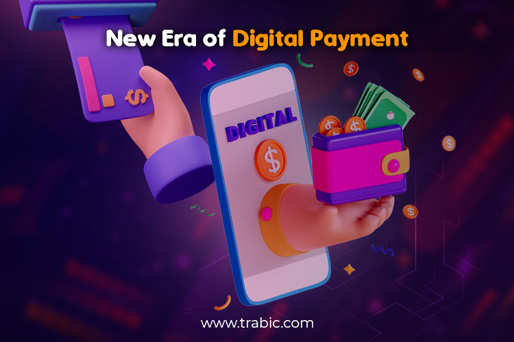 New Era of Digital Payment