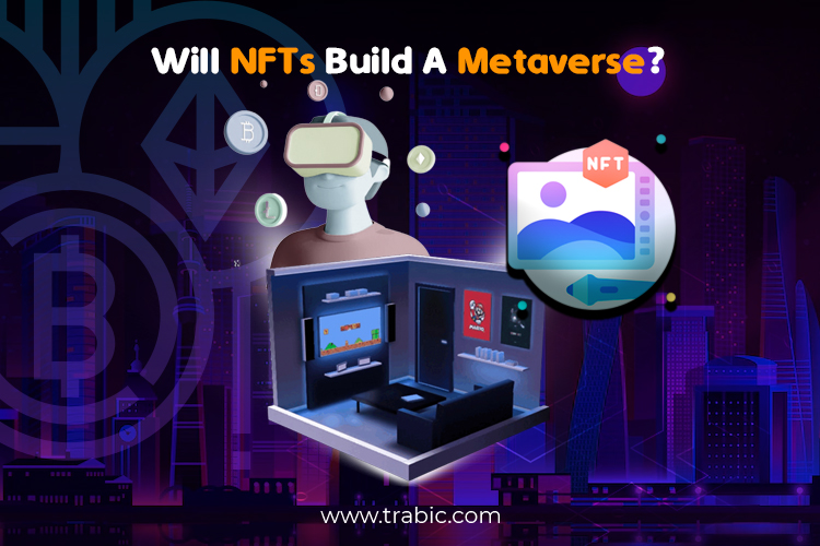 Will NFTs build a metaverse