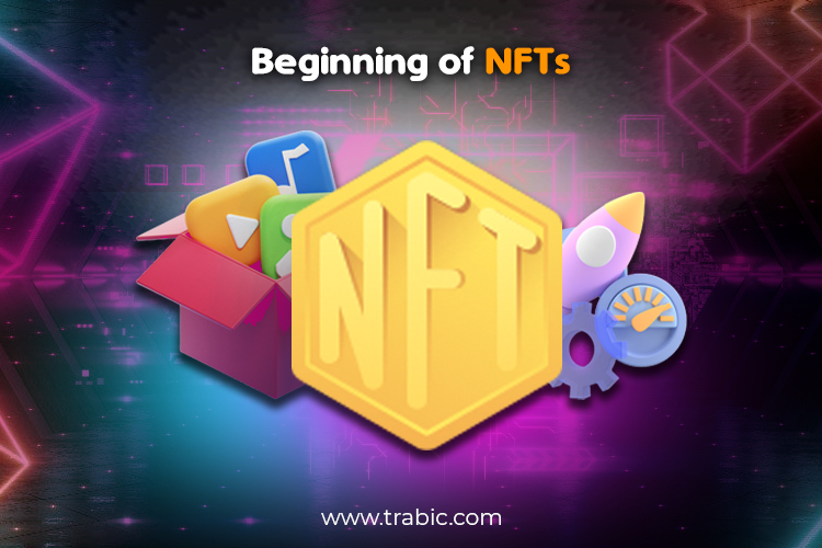 Beginning of NFTs