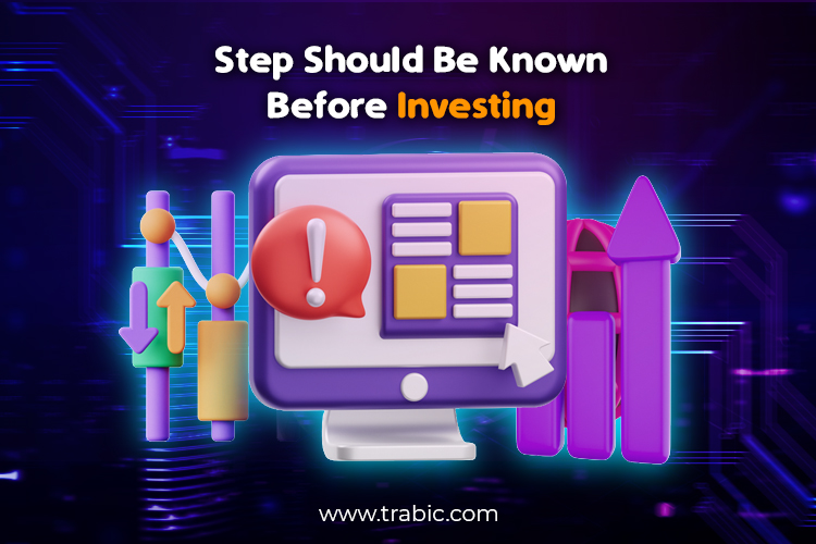 steps should be taken before investing