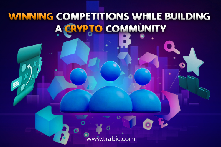Winning Competitions while building a crypto community