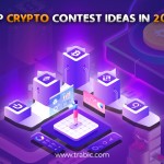 Top 9 Crypto Contest Ideas for you in 2023!
