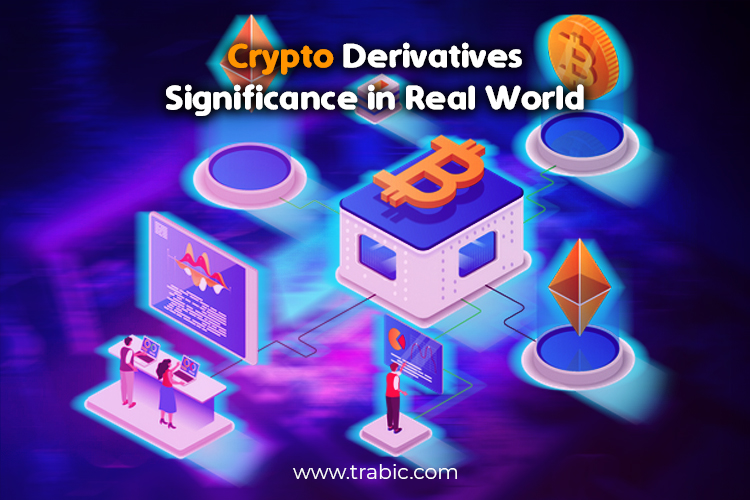 Significance of Crypto Derivatives