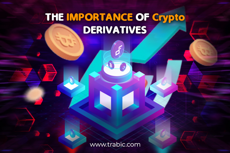 The Importance of Crypto Derivatives
