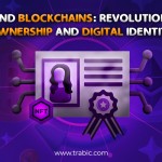 NFTs - Revolutionizing Ownership and Digital Identity