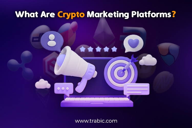 What are Crypto Marketing Platforms