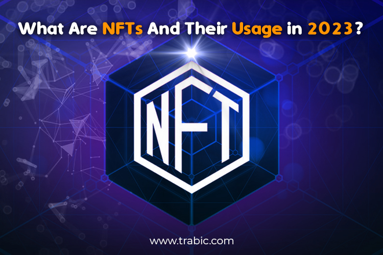 What are NFTs, and what are they used for in 2023