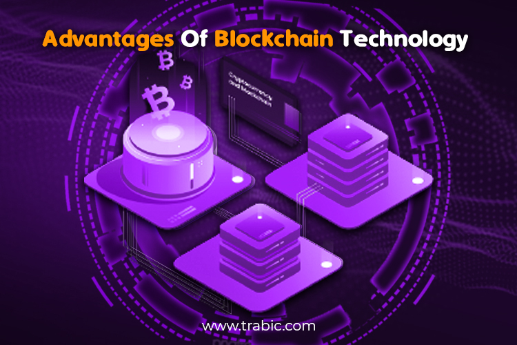 Advantages of Blockchain Technology