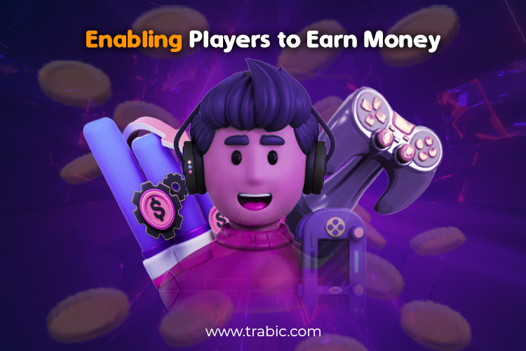 Enabling Players to Earn Money