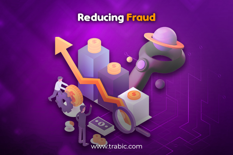 Reducing Fraud