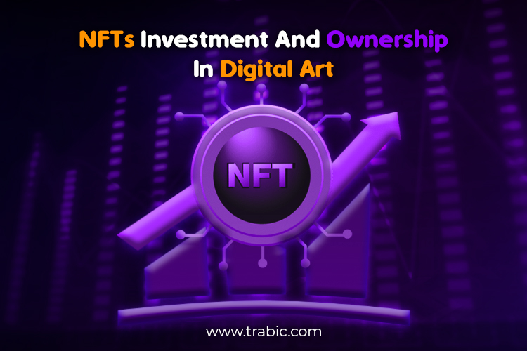 NFTs Investment And Ownership