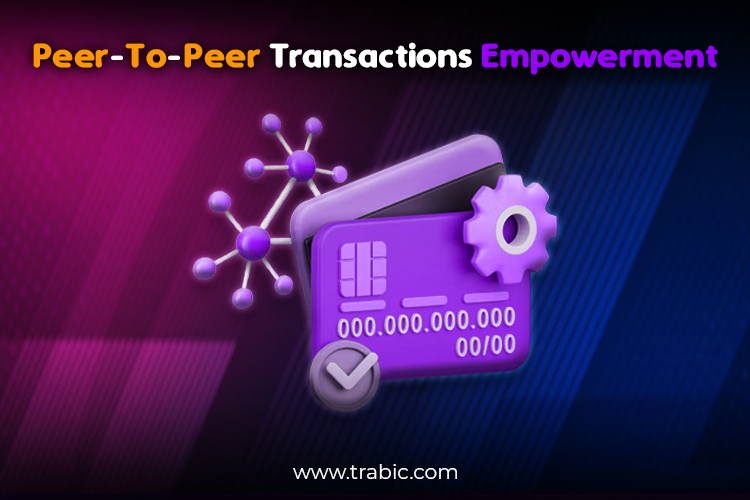 Peer-To-Peer-Transactions-Empowerment